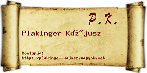 Plakinger Kájusz névjegykártya